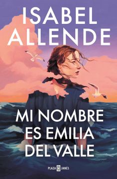 portada MI NOMBRE ES EMILIA DEL VALLE