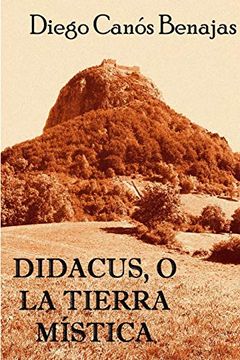 portada Didacus, o la Tierra Mística