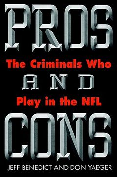 portada pros and cons: the criminals who play in the nfl (in English)