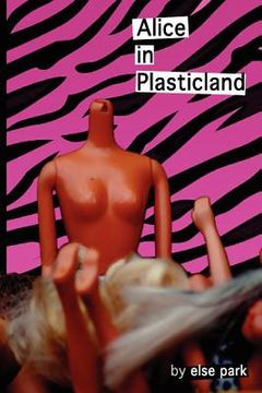 portada alice in plasticland (in English)
