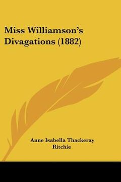 portada miss williamson's divagations (1882) (in English)