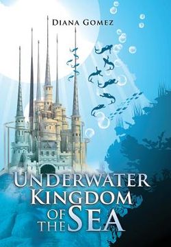 portada Underwater Kingdom of the Sea: Castle Selenium (en Inglés)