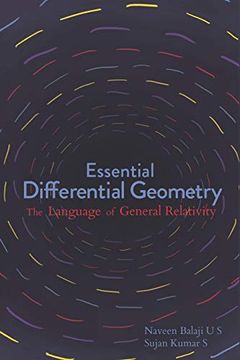 portada Essential Differential Geometry: The Language of General Relativity (Fiat Lux) (en Inglés)