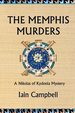 portada The Memphis Murders: A Nikolas of Kydonia Mystery (Nikolas of Kydonia Murder Mysteries) 