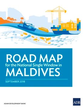 portada Roadmap for the National Single Window in Maldives (en Inglés)