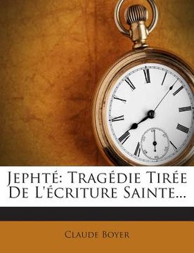 portada Jephté: Tragédie Tirée de l'Écriture Sainte... (in French)