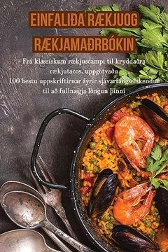 portada Einfaliða RÆkjuog RÆkjamaðrbókin (en Icelandic)