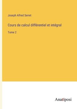 portada Cours de calcul différentiel et intégral: Tome 2 