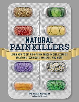 portada Natural Painkillers: Learn how to get rid of Pain Through Diet, Exercise, Breathing Techniques, Massage, and More! 