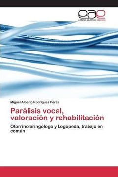 portada Parálisis vocal, valoración y rehabilitación