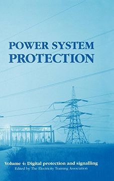 portada Power System Protection: Digital Protection and Signalling: Digital Protection and Signalling v. 4 (Energy Engineering) (en Inglés)