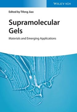portada Supramolecular Gels - Materials and Emerging Applications (en Inglés)