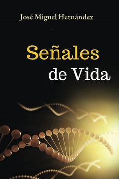 portada Senales de Vida (Spanish Edition)