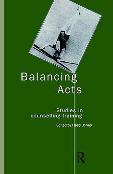 portada balancing acts: studies in counselling training (en Inglés)