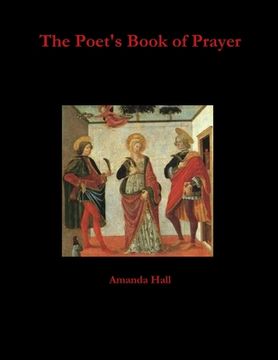 portada The Poet's Book of Prayer (en Inglés)