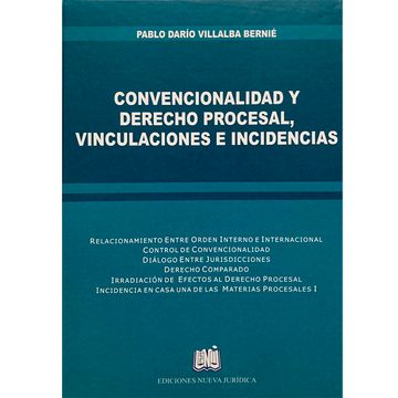 portada CONVENCIONALIDAD Y DERECHO PROCESAL VINCULACIONES E INCIDENCIAS, 2da Edicion