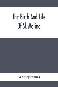 portada The Birth And Life Of St. Moling (in English)