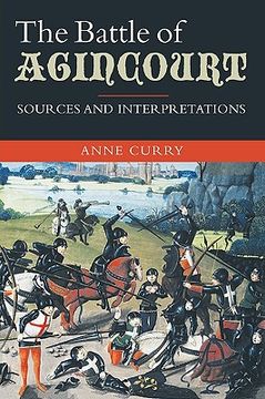 portada the battle of agincourt: sources and interpretations (in English)