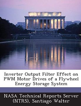 portada Inverter Output Filter Effect on pwm Motor Drives of a Flywheel Energy Storage System (en Inglés)