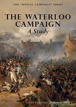 portada The Waterloo Campaign a Study: The Special Campaign Series (en Inglés)