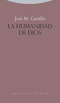 portada La Humanidad de Dios (Estructuras y Procesos. Religión) (in Spanish)