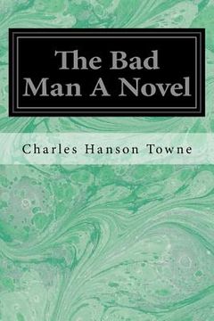 portada The Bad Man A Novel (en Inglés)