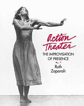 portada Action Theater: The Improvisation of Presence (in English)