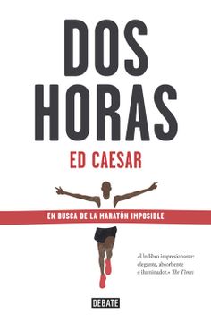 portada Dos Horas: En Busca de la Maratón Imposible