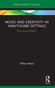 portada Music and Creativity in Healthcare Settings 