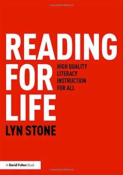 portada Reading for Life: High Quality Literacy Instruction for All (en Inglés)