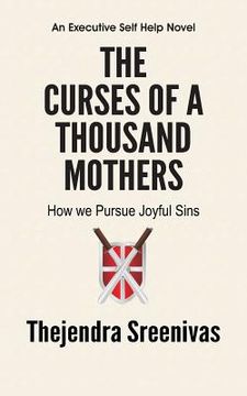 portada The Curses of a Thousand Mothers - How we Pursue Joyful Sins (en Inglés)