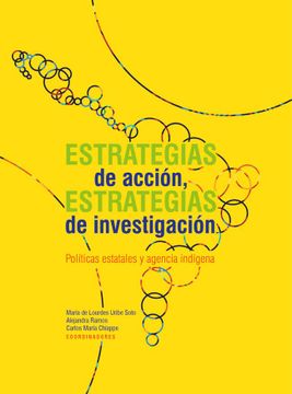 portada Estrategias de acción, estrategias de investigación. (in Spanish)