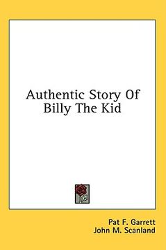portada authentic story of billy the kid (in English)