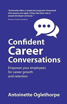 portada Confident Career Conversations: Empower Your Employees for Career Growth and Retention