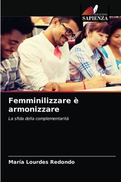 portada Femminilizzare è armonizzare (en Italiano)