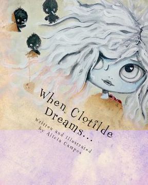 portada When Clotilde Dreams (en Inglés)