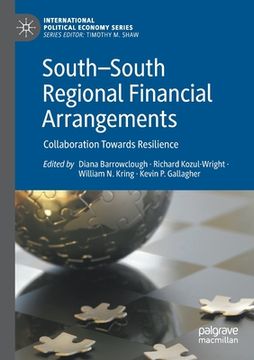portada South--South Regional Financial Arrangements: Collaboration Towards Resilience (in English)