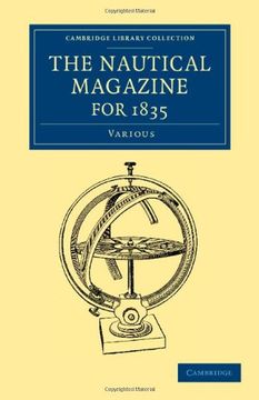 portada The Nautical Magazine, 1832–1870 39 Volume Set: The Nautical Magazine for 1835 (Cambridge Library Collection - the Nautical Magazine) (in English)