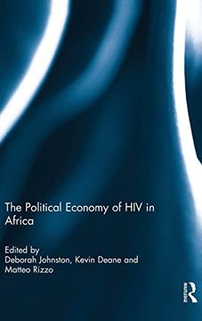 portada The Political Economy of hiv in Africa: The Political Economy of hiv in Africa
