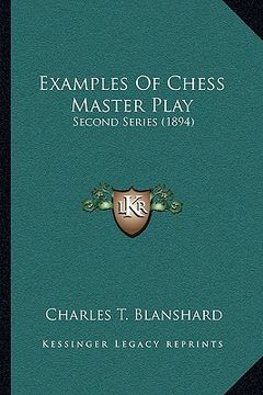 portada examples of chess master play: second series (1894)
