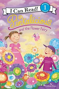 portada Pinkalicious and the Flower Fairy (Pinkalicious: I can Read! , Level 1) (in English)