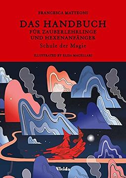 portada Das Handbuch für Zauberlehrlinge und Hexenanfänger: Schule der Magie (en Alemán)