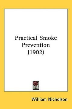 portada practical smoke prevention (1902) (en Inglés)