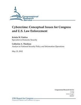 portada Cybercrime: Conceptual Issues for Congress and U.S. Law Enforcement (en Inglés)