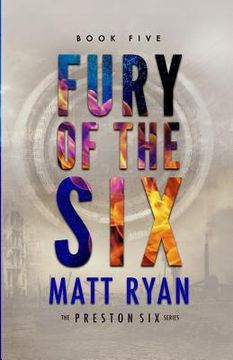 portada Fury of the Six (en Inglés)