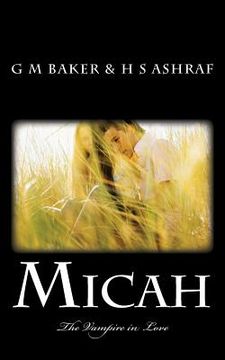 portada Micah: The Vampire in Love (en Inglés)