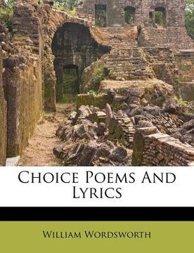 portada choice poems and lyrics (en Inglés)