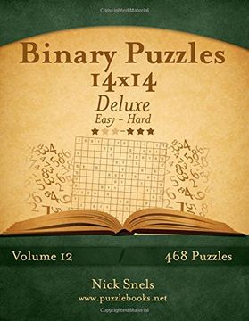 portada Binary Puzzles 14x14 Deluxe - Easy to Hard - Volume 12 - 468 Puzzles