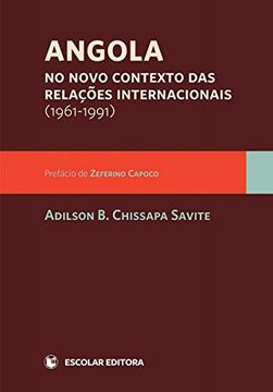 portada Angola no Novo Contexto das Relações Internacionais (1961-1991)