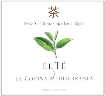 portada Te y la Cocina Mediterranea, el (in Spanish)